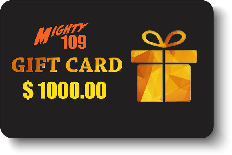 MIGHTY 109 Gift Card